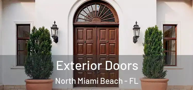 Exterior Doors North Miami Beach - FL