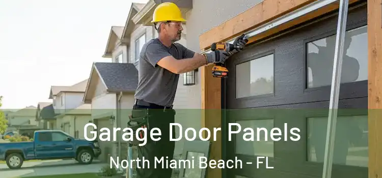  Garage Door Panels North Miami Beach - FL