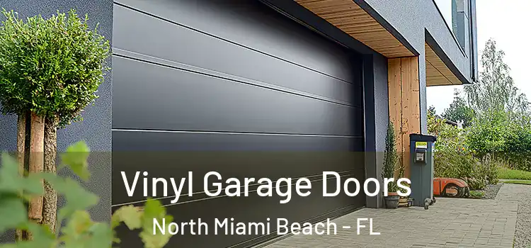  Vinyl Garage Doors North Miami Beach - FL